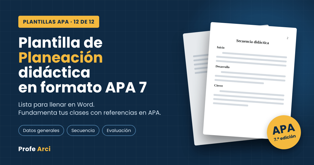 Plantilla de Planeación Didáctica con Referencias APA 7: descárgala gratis