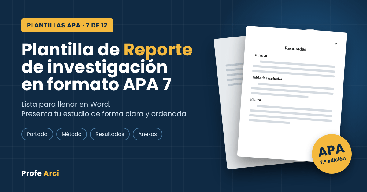 Plantilla de Reporte de Investigación en formato APA 7: descárgala gratis