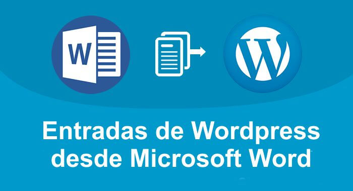 Entradas de WordPress desde Microsoft Word