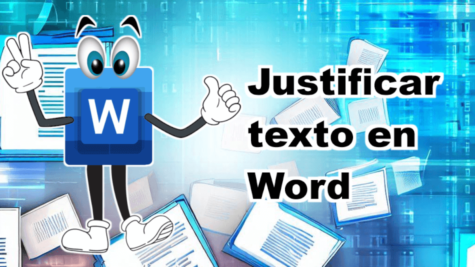 ¿Cómo se justifica un texto en Word?